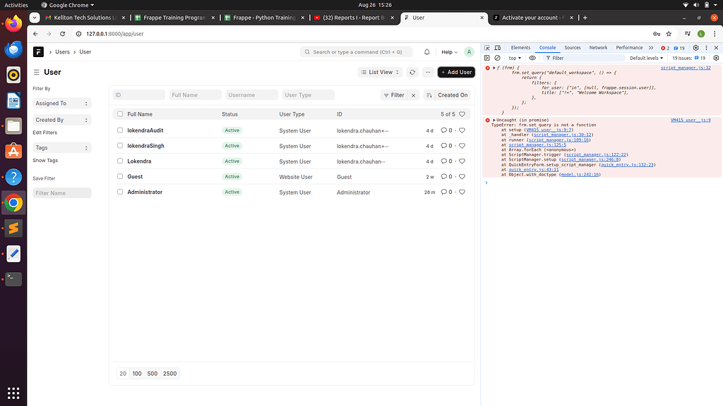 When I am Addding User Then coming this issue on Frappe - Customization ...